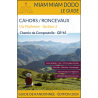 Miam Miam Dodo Voie du Puy  : de Cahors à Roncevaux (Section 2) - Édition 2024