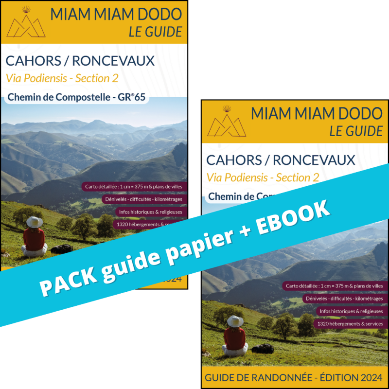 **Pack guide papier + eBook** Miam Miam Dodo Voie du Puy : de Cahors à Roncevaux (Section 2) - Ed.2024