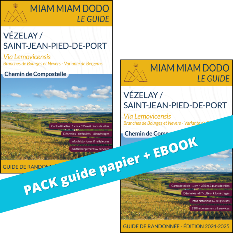 **Pack guide papier + eBook** Miam Miam Dodo Voie de Vézelay : De Vézelay à Saint-Jean-Pied-de-Port - Ed.2024-2025