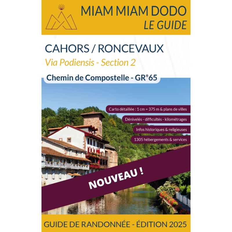 Miam Miam Dodo Voie du Puy  : de Cahors à Roncevaux (Section 2) - Édition 2025