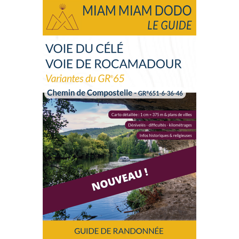 Miam Miam Dodo Variantes GR®65 : Voies du Célé et Rocamadour - Édition 2025