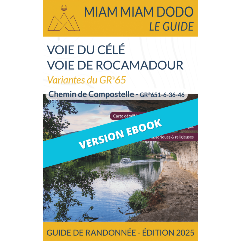 ** eBook ** Miam Miam Dodo Variantes GR®65 : Voies du Célé et de Rocamadour - Éd. 2025